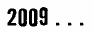 2009 Legislation of Interest